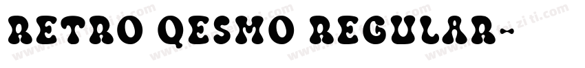 Retro Qesmo Regular字体转换